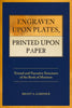 Engraven Upon Plates, Printed Upon Paper: Textual and Narrative Structures of the Book of Mormon