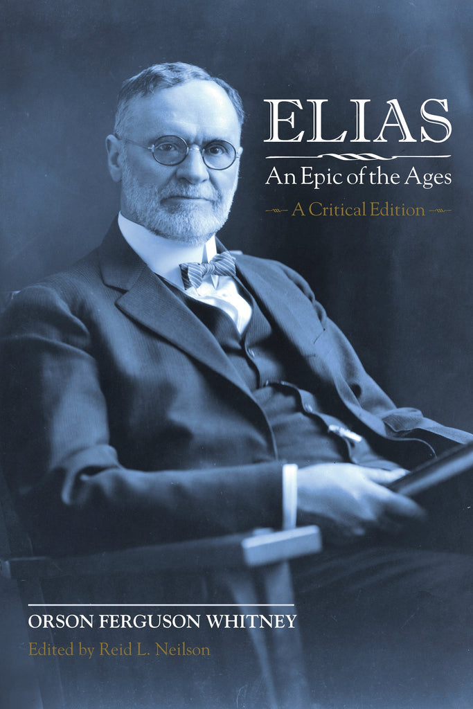 Elias—An Epic of the Ages: A Critical Edition