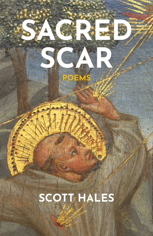 Sacred Scar: Poems