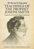 The Revised and Expanded Teachings of the Prophet Joseph Smith: Compared with the Earliest Known Manuscripts