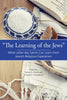 “The Learning of the Jews”: What Latter-day Saints Can Learn from Jewish Religious Experience
