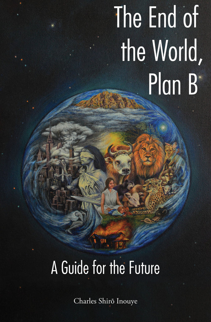 The End of the World, Plan B: A Guide for the Future